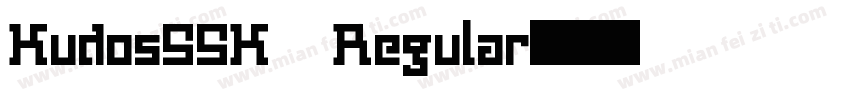 KudosSSK Regular字体转换